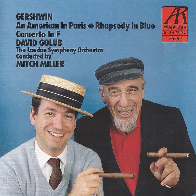 Release Cover Mitch Miller, David Golub, London Symphony Orchestra - Gershwin: An American in Paris, Rhapsody in Blue, Concerto in F