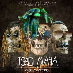 Release Cover Juicy J, Wiz Khalifa, Tm88 - TGOD Mafia: Rude Awakening