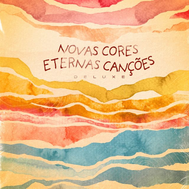 Release Cover Toquinho - Novas Cores, Eternas Canções (Deluxe)