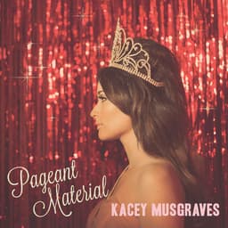 Release Cover Kacey Musgraves - Pageant Material