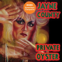 Release Cover Jayne County - Amerikan Cleopatra/Private Oyster