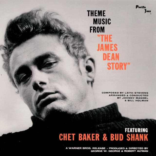 Release Cover Chet Baker, Bud Shank - Theme Music From "The James Dean Story" (Remastered)