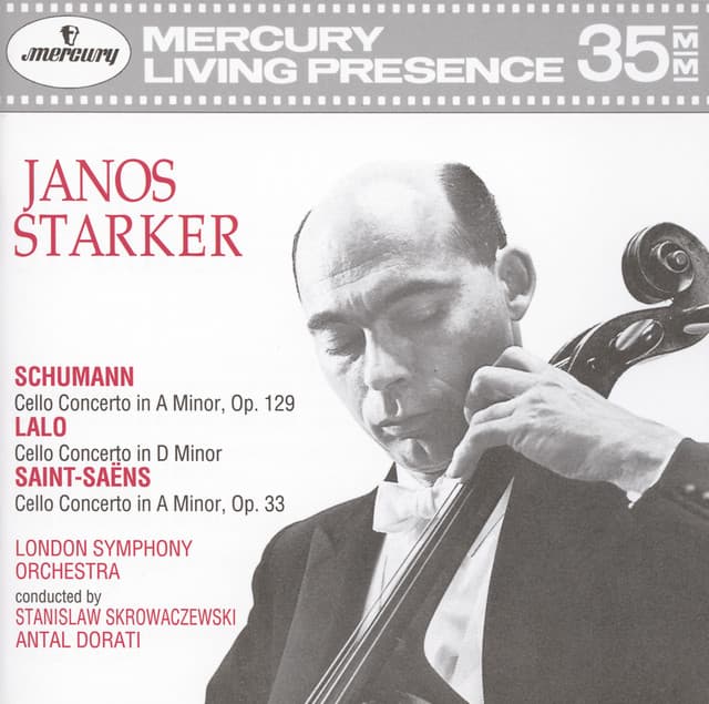 Release Cover János Starker, London Symphony Orchestra, Stanisław Skrowaczewski, Antal Doráti - Schumann / Lalo / Saint-Saëns: Cello Concertos