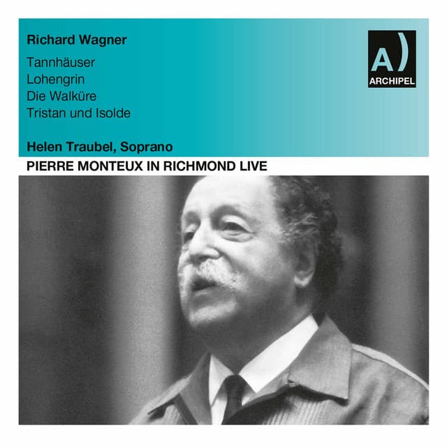 Release Cover San Francisco Symphony, Pierre Monteux - Wagner: Orchestral Works (Live)