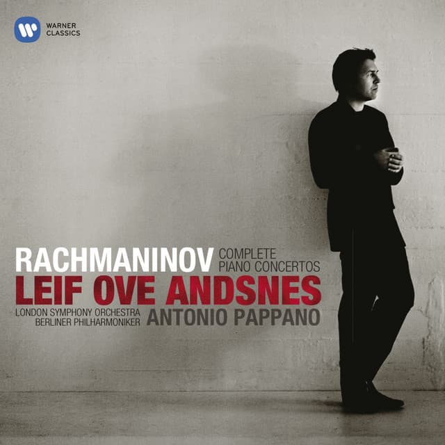 Release Cover Sergei Rachmaninoff, Leif Ove Andsnes, Antonio Pappano, Berliner Philharmoniker, London Symphony Orchestra - Rachmaninov: Complete Piano Concertos