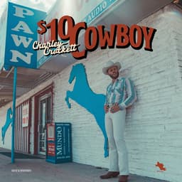 Release Cover Charley Crockett - $10 Cowboy