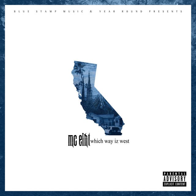 Release Cover MC Eiht - Which Way Iz West