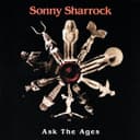 Cover of Ask The Ages by Sonny Sharrock