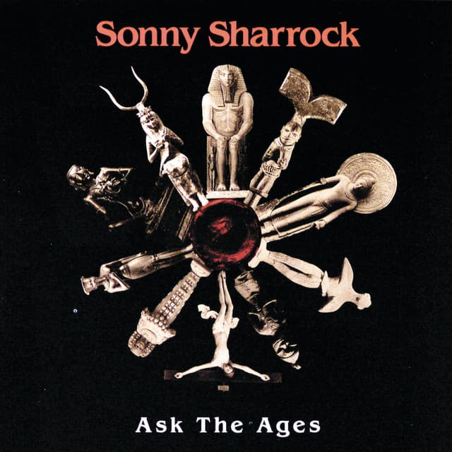 Release Cover Sonny Sharrock - Ask The Ages