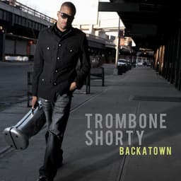 Release Cover Trombone Shorty - Backatown