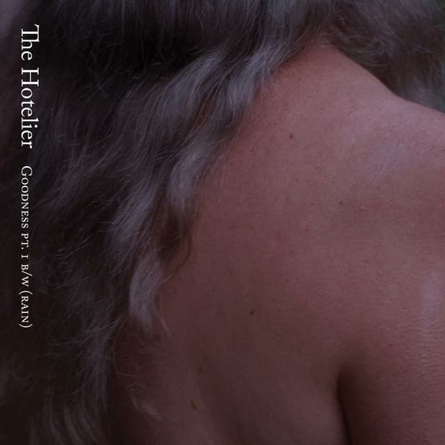 Release Cover The Hotelier - Goodness, Pt. 1