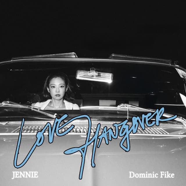 Release Cover JENNIE, Dominic Fike - Love Hangover (feat. Dominic Fike)