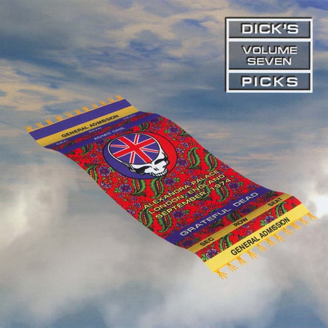 Release Cover Grateful Dead - Dick's Picks Vol. 7: Alexandra Palace, London, England 9/9/74 - 9/11/74 (Live)