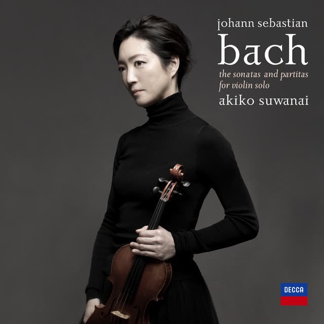 Release Cover Johann Sebastian Bach, Akiko Suwanai - J.S. Bach: Sonatas and Partitas for Solo Violin