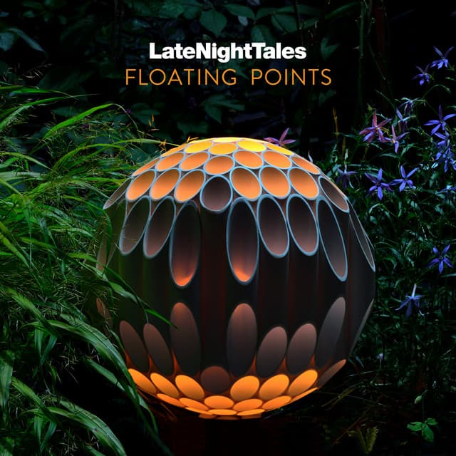 Release Cover Floating Points - Late Night Tales: Floating Points