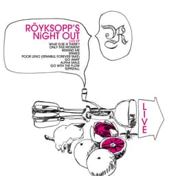 Release Cover Röyksopp - Röyksopp's Night Out