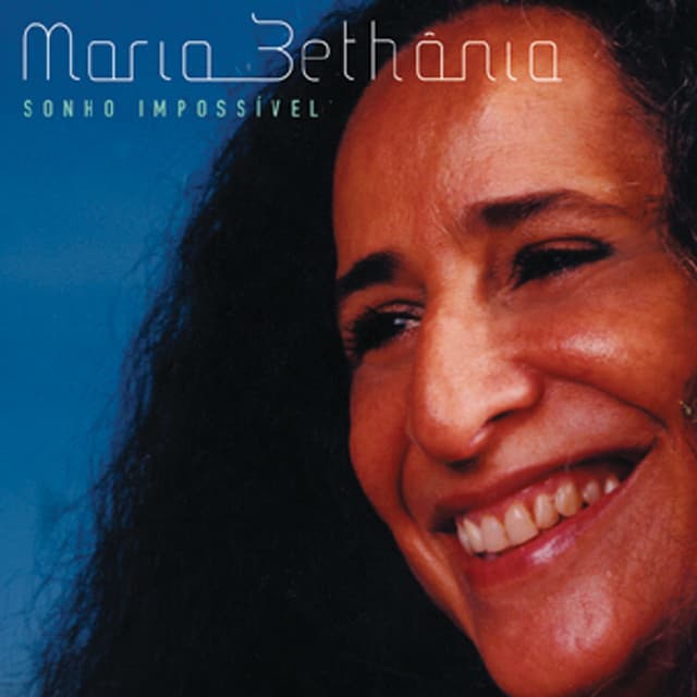 Release Cover Maria Bethânia - Sonho Impossível