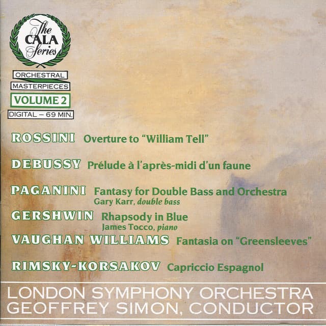 Release Cover London Symphony Orchestra, Gary Karr, James Tocco, Geoffrey Simon - The Cala Series, Vol. 2 - Rossini, Debussy, Paganini, Gershwin, Vaughan Williams and Rimsky-Korsakov