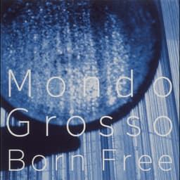 Release Cover Mondo Grosso - Born Free