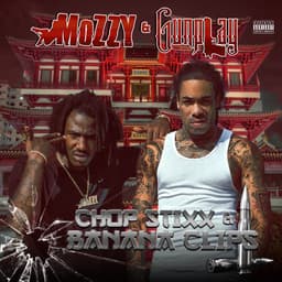 Release Cover Mozzy - Chop Stixx & Banana Clips