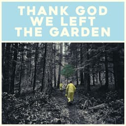 Release Cover Jeffrey Martin - Thank God We Left The Garden