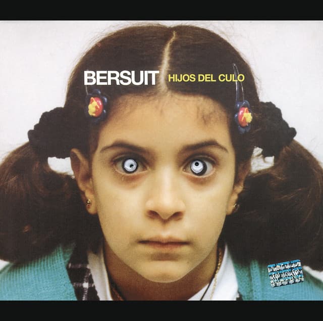 Release Cover Bersuit Vergarabat - Hijos Del Culo