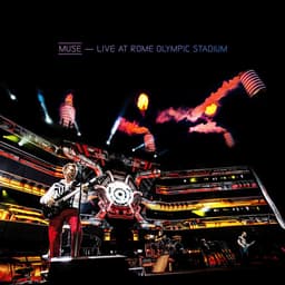 Release Cover Muse - Live at Rome Olympic Stadium