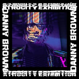 Release Cover Danny Brown - Atrocity Exhibition