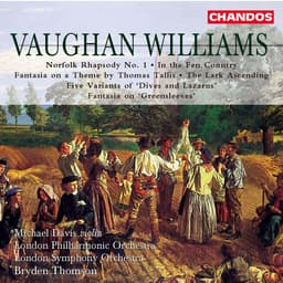 Release Cover Ralph Vaughan Williams, Bryden Thomson, London Philharmonic Orchestra, London Symphony Orchestra, Michael Davis - Vaughan Williams: Norfolk Rhapsody