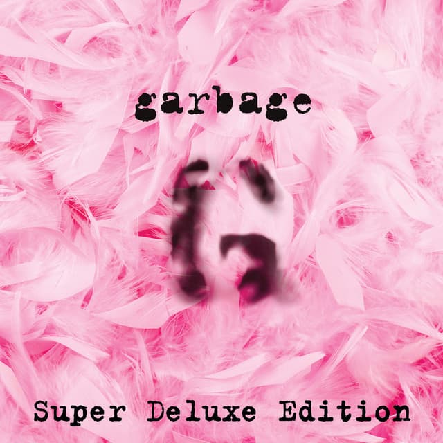 Release Cover Garbage - Garbage (20th Anniversary Super Deluxe Edition/Remastered)