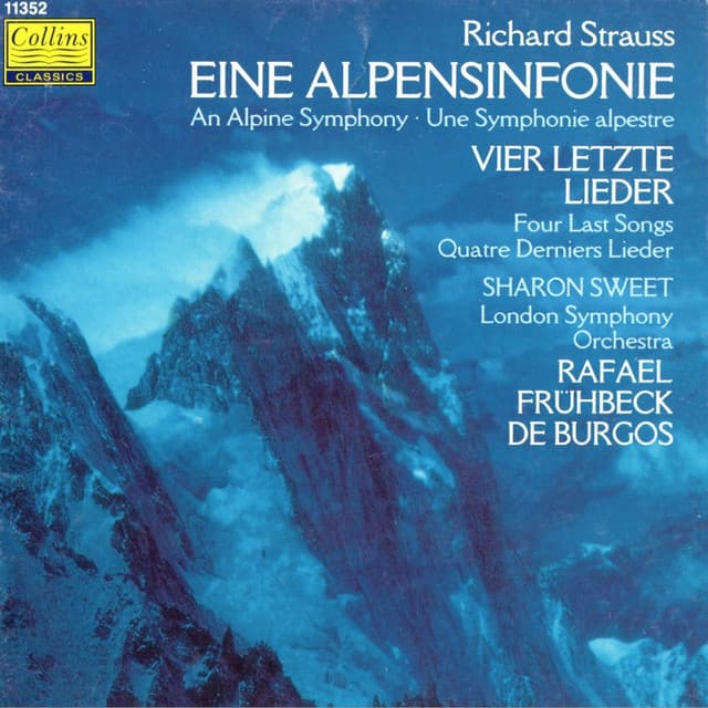 Release Cover Richard Strauss, Rafael Frühbeck de Burgos, London Symphony Orchestra - Strauss: An Alpine Symphony - Four Last Songs