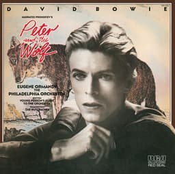 Release Cover David Bowie, Philadelphia Orchestra, Eugene Ormandy - David Bowie narrates Prokofiev's Peter and the Wolf & The Young Person's Guide to the Orchestra