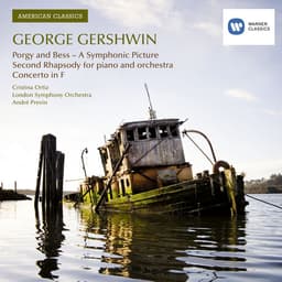 Release Cover George Gershwin, André Previn, London Symphony Orchestra - Gershwin: Porgy and Bess, Rhapsody No. 2 & Piano Concerto