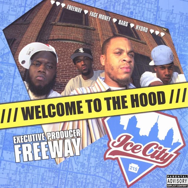 Release Cover Freeway - Ice City: Welcome to the Hood