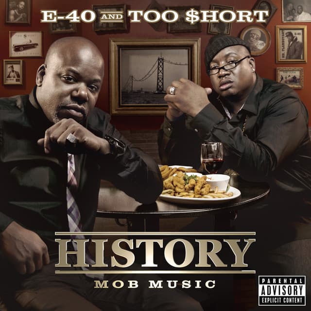 Release Cover E-40, Too $hort - History: Mob Music