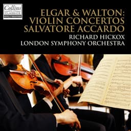 Release Cover Richard Hickox, London Symphony Orchestra - Elgar & Walton: Violin Concertos