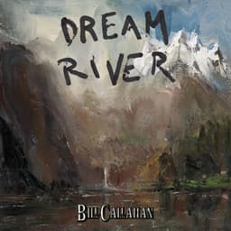 Release Cover Bill Callahan - Dream River