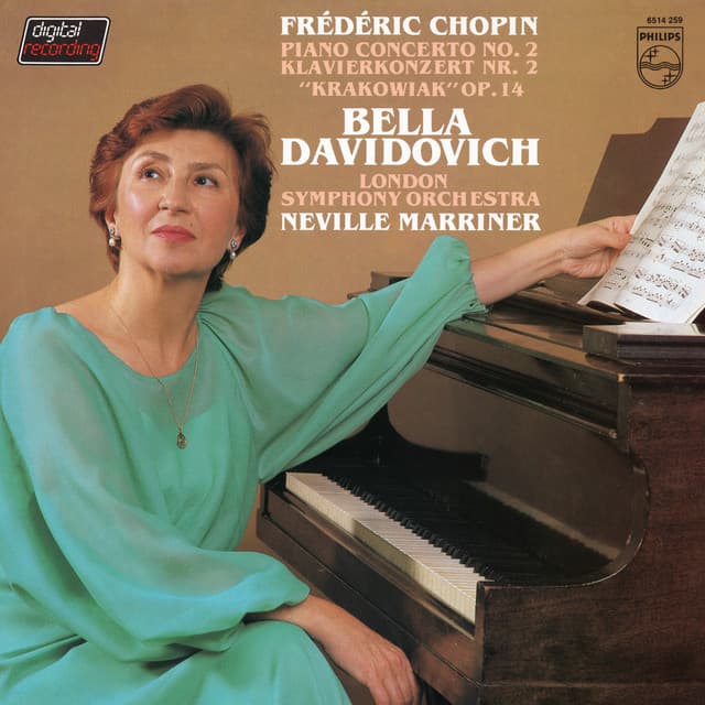 Release Cover Frédéric Chopin, Bella Davidovich, London Symphony Orchestra, Sir Neville Marriner - Chopin: Piano Concerto No. 2, Krakowiak (Bella Davidovich — Complete Philips Recordings, Vol. 3)