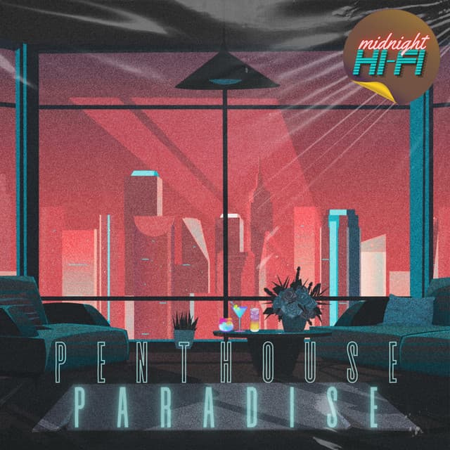 Release Cover Midnight Hi-Fi - Penthouse Paradise