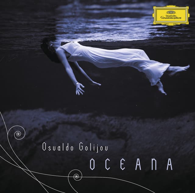 Release Cover Osvaldo Golijov, Dawn Upshaw, Luciana Souza, Kronos Quartet, Atlanta Symphony Orchestra, Robert Spano, Atlanta Symphony Chorus, Members of the Gwinnett Young Singers - Golijov: Oceana, Tenebrae, 3 Songs