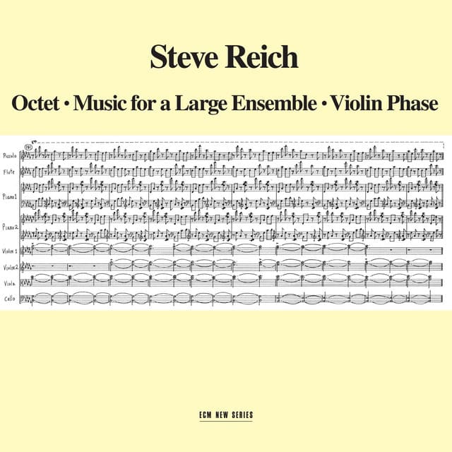 Release Cover Steve Reich - Octet - Music For A Large Ensemble - Violin Phase