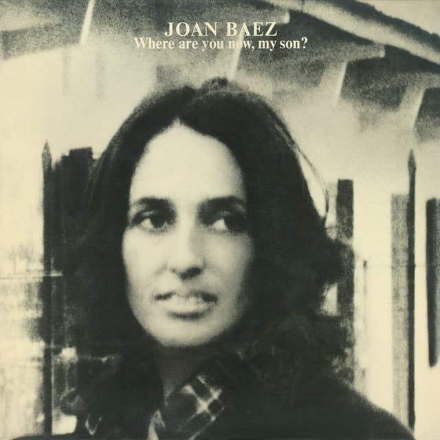 Release Cover Joan Baez - Where Are You Now, My Son?