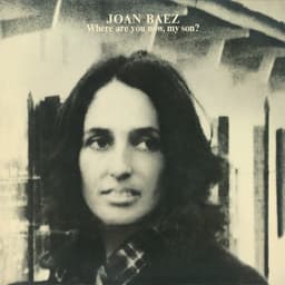 Release Cover Joan Baez - Where Are You Now, My Son?