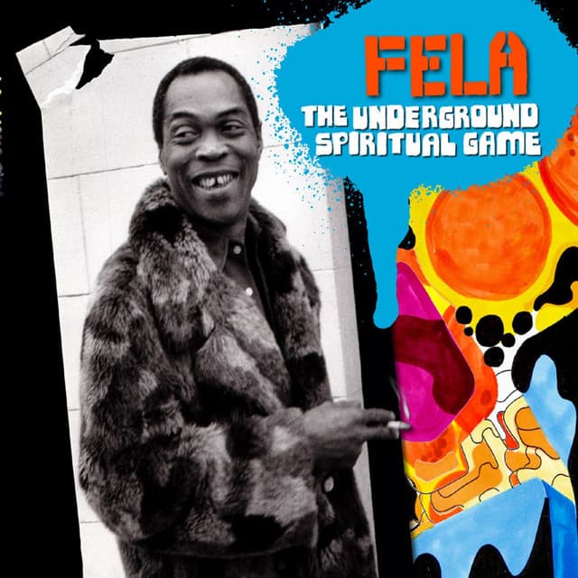 Release Cover Fela Kuti - The Underground Spiritual Game