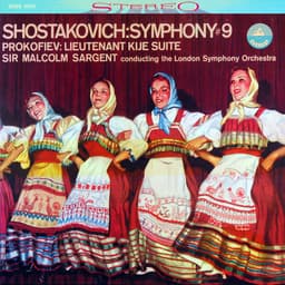 Release Cover Sergei Prokofiev, London Symphony Orchestra, Sir Malcolm Sargent - Shostakovich: Symphony No. 9 & Lieutenant Kijé Suite (Transferred from the Original Everest Records Master Tapes)