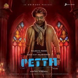 Release Cover Anirudh Ravichander - Petta (Telugu) [Original Motion Picture Soundtrack]