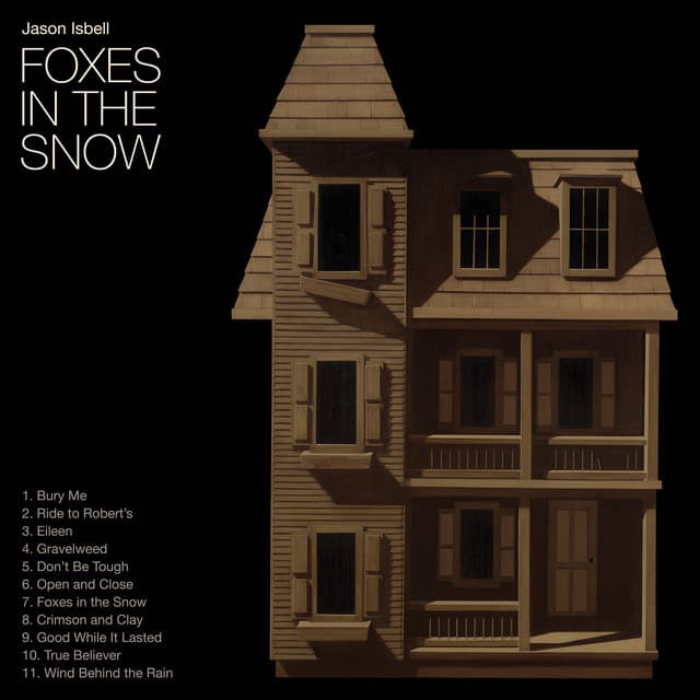 Release Cover Jason Isbell - Foxes in the Snow