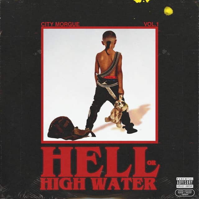 Release Cover City Morgue, ZillaKami, SosMula - CITY MORGUE VOL 1: HELL OR HIGH WATER