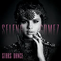 Release Cover Selena Gomez - Stars Dance (Bonus Track Version)