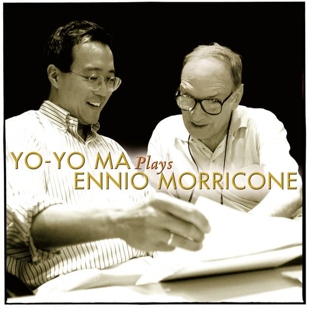 Release Cover Ennio Morricone, Yo-Yo Ma - Yo-Yo Ma Plays Ennio Morricone (Remastered)